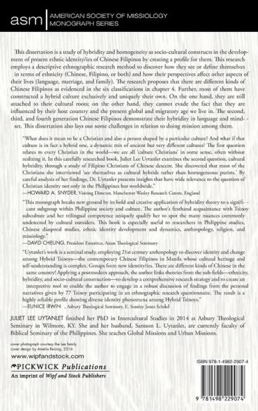 The Hybrid Tsinoys: Challenges of Hybridity and Homogeneity as Sociocultural Constructs Among the Chinese in the Philippines: 28 (American Society of Missiology Monograph)