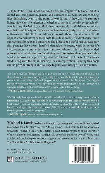 Euthanasia Suicide and Despair: Can the Bible Help?
