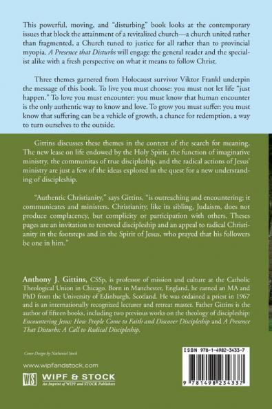 A Presence that Disturbs: A Call to Radical Discipleship