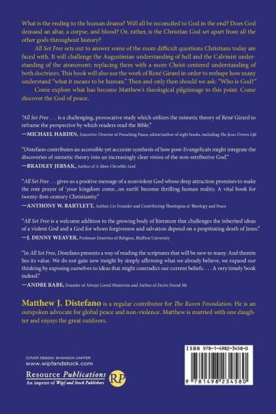 All Set Free: How God Is Revealed in Jesus and Why That Is Really Good News