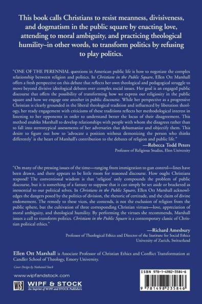 Christians in the Public Square: Faith That Transforms Politics