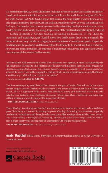 That We Might Become God: The Queerness of Creedal Christianity