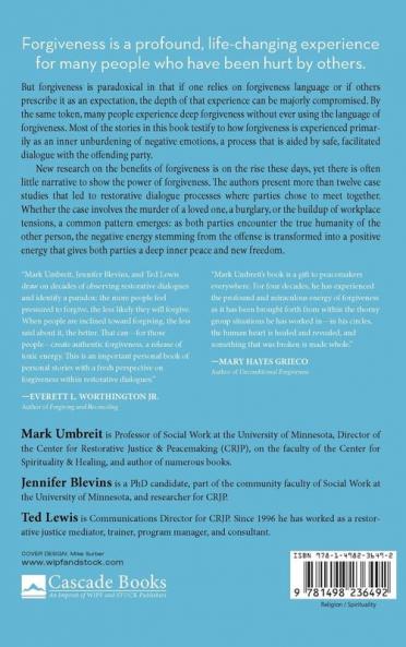 The Energy of Forgiveness: Lessons from Those in Restorative Dialogue