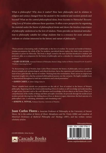 Reexamining Love of Wisdom: Philosophical Desire from Socrates to Nietzsche