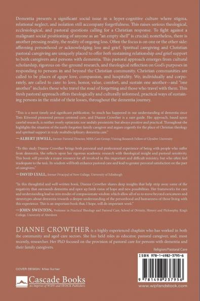 Sustaining Persons Grieving Losses: A Fresh Pastoral Approach for the Challenges of the Dementia Journey