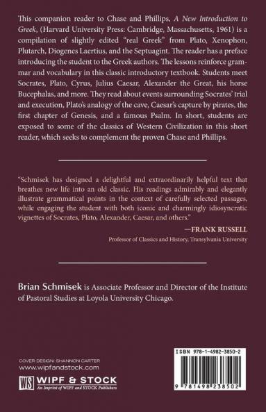 A Greek Reader for Chase and Phillips: Selections from Antiquity