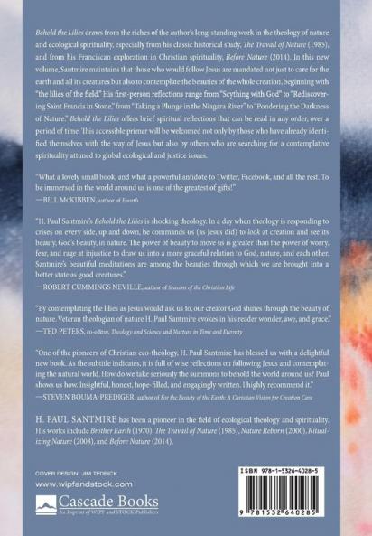 Behold the Lilies: Jesus and the Contemplation of Nature--A Primer