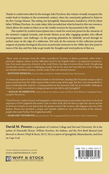 Good and Comfortable Words: The Coded Sermon Notes of John Pynchon and the Frontier Preaching Ministry of George Moxon