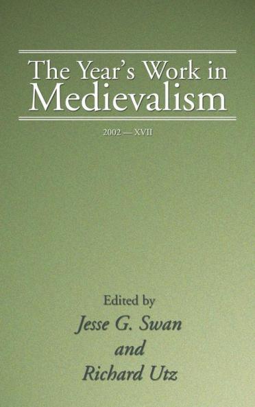 The Year's Work in Medievalism 2002