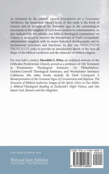 Kingdom Prologue: Genesis Foundations for a Covenantal Worldview