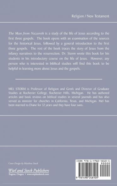 The Man from Nazareth: The Story of Jesus According to Matthew Mark and Luke