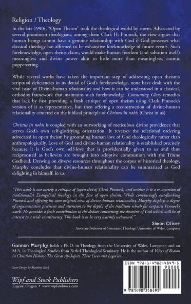 Consuming Glory: A Classical Defense of Divine-Human Relationality Against Open Theism