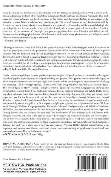 Faith Theology and Psychoanalysis: The Life and Thought of Harry S. Guntrip: 72 (Princeton Theological Monograph)