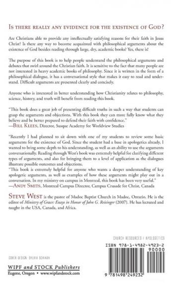 Philosophical Dialogues on the Christian Faith: Discussions on the Arguments Evidence and Truth of Christianity