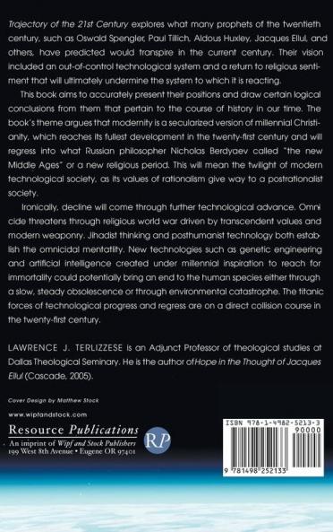 Trajectory of the 21st Century: Essays on Theology and Technology