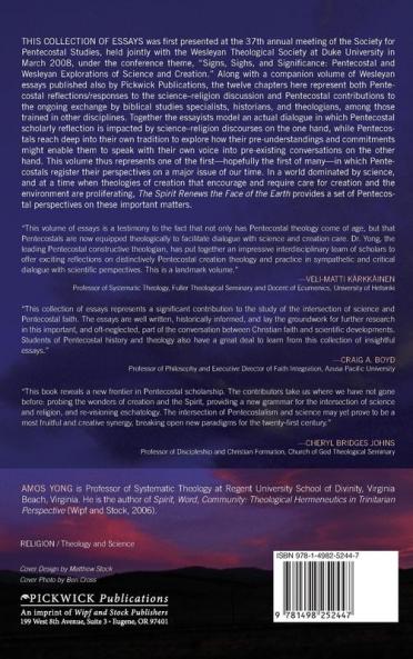 The Spirit Renews the Face of the Earth: Pentecostal Forays in Science and Theology of Creation
