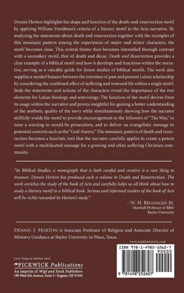 Death and Resurrection: The Shape and Function of a Literary Motif in the Book of Acts
