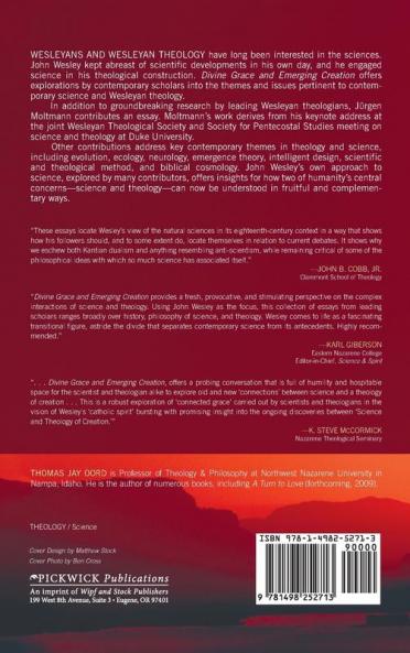 Divine Grace and Emerging Creation: Wesleyan Forays in Science and Theology of Creation