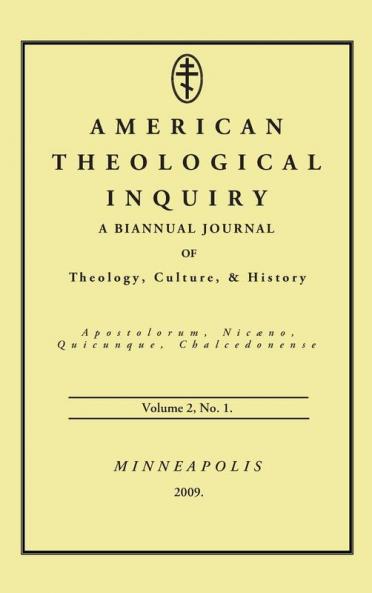 American Theological Inquiry Volume Two Issue One