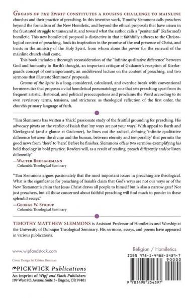 Groans of the Spirit: Homiletical Dialectics in an Age of Confusion: 138 (Princeton Theological Monograph)