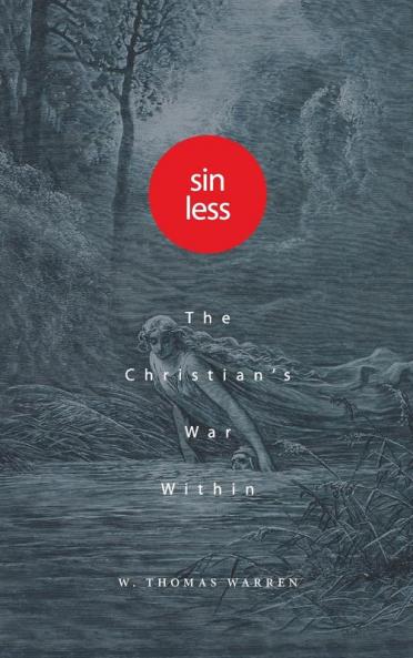 Sin Less: The Christian's War Within