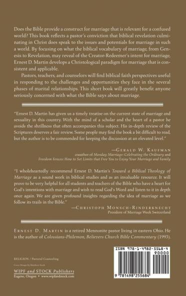 Toward a Biblical Theology of Marriage: A Study of the Bible's Vocabulary of Marriage