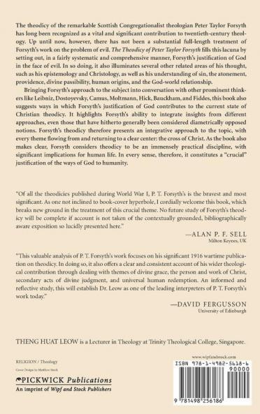 The Theodicy of Peter Taylor Forsyth: A "Crucial" Justification of the Ways of God to Man