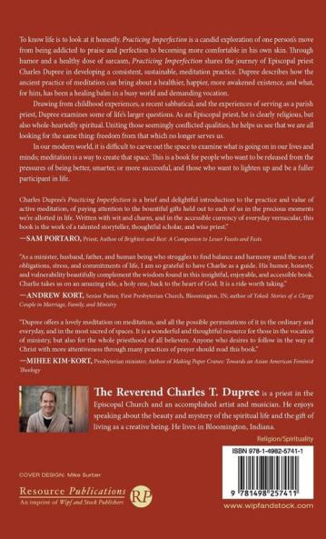 Practicing Imperfection: A Priest's Journey Through Meditation Messing Up and Ministry