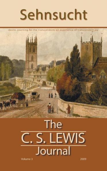 Sehnsucht: The C. S. Lewis Journal: 3