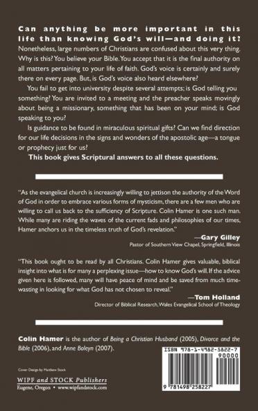 Finding God's Will: Reaffirming the Sufficiency of Scripture