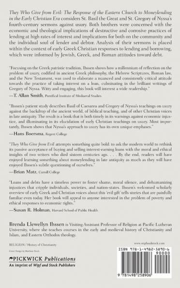 They Who Give from Evil: The Response of the Eastern Church to Moneylending in the Early Christian Era