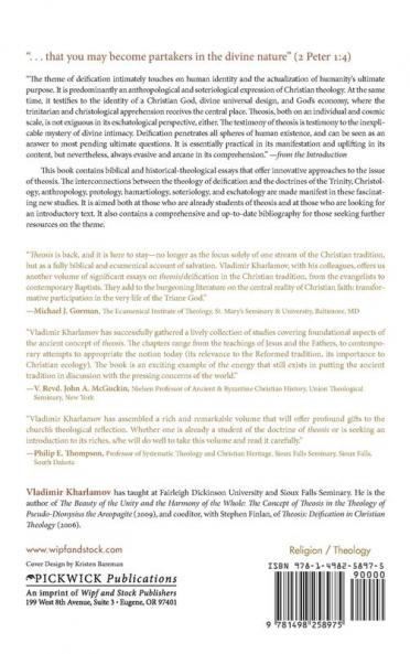 Theosis: Deification in Christian Theology Volume Two: 156 (Princeton Theological Monograph)