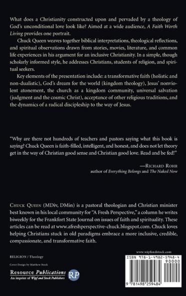 A Faith Worth Living: The Dynamics of an Inclusive Gospel