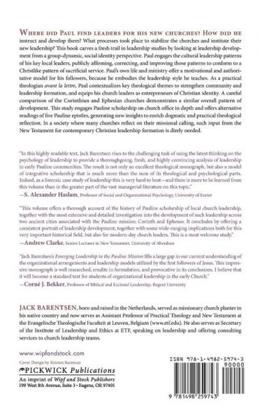 Emerging Leadership in the Pauline Mission: A Social Identity Perspective on Local Leadership Development in Corinth and Ephesus: 168 (Princeton Theological Monograph)
