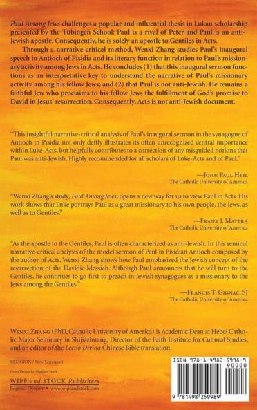 Paul Among Jews: A Study of the Meaning and Significance of Paul's Inaugural Sermon in the Synagogue of Antioch in Pisidia (Acts 13:16-41) for His Missionary Work Among the Jews