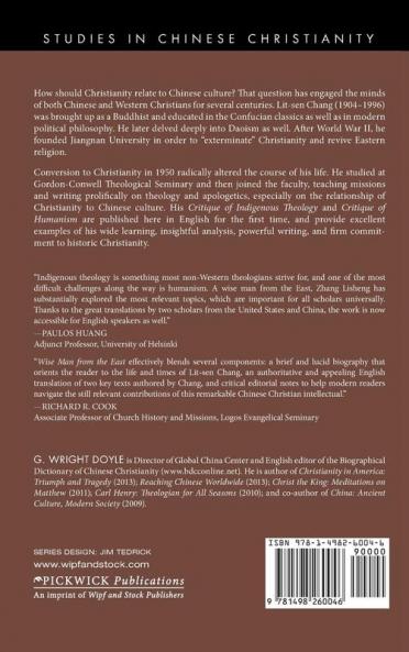 Wise Man from the East: Lit-Sen Chang (Zhang Lisheng) (Studies in Chinese Christianity)