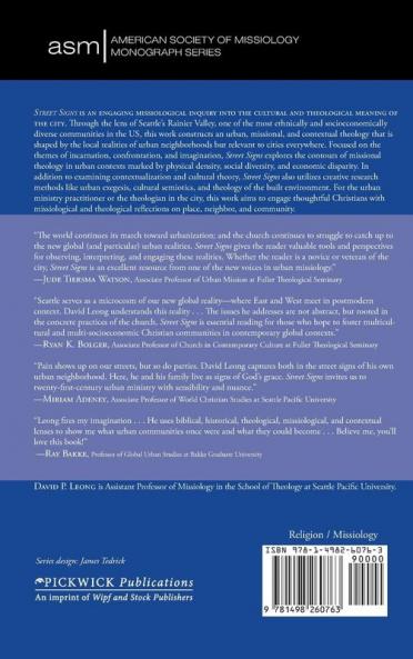 Street Signs: Toward a Missional Theology of Urban Cultural Engagement: 12 (American Society of Missiology Monograph)