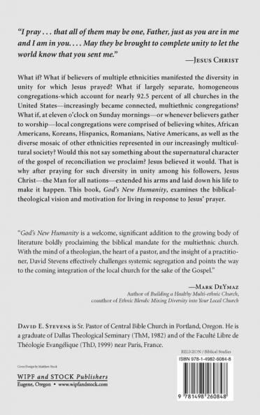 God's New Humanity: A Biblical Theology of Multiethnicity for the Church