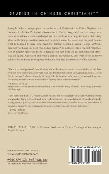Liang A-Fa: China's First Preacher 1789-1855 (Studies in Chinese Christianity)