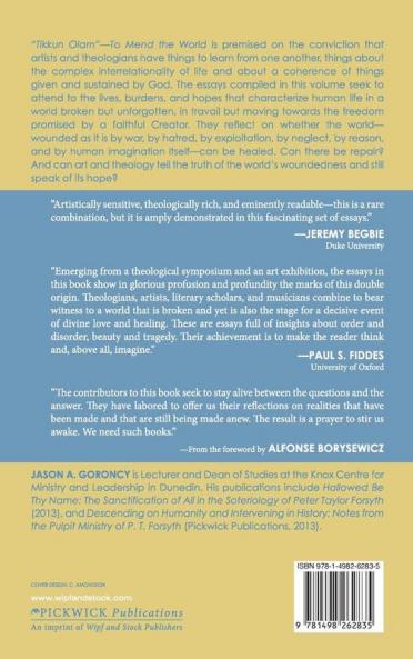 'Tikkun Olam' --To Mend the World: A Confluence of Theology and the Arts