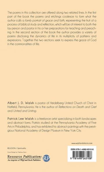 Slices of Life: The Drama of God's Grace in Poem and Portrait