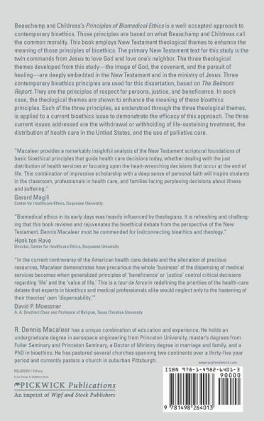 The New Testament and Bioethics: Theology and Basic Bioethics Principles