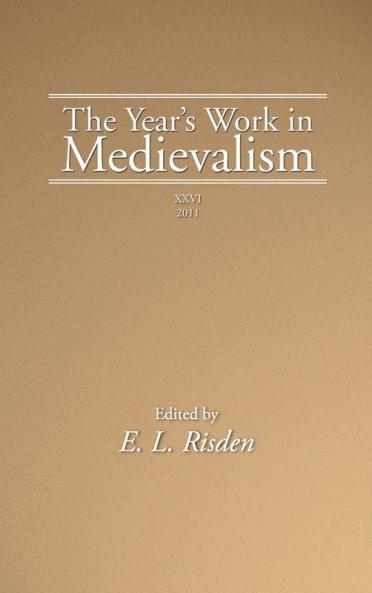 The Year's Work in Medievalism 2011