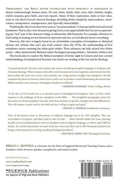 In the Eyes of God: A Contextual Approach to Biblical Anthropomorphic Metaphors: 192 (Princeton Theological Monograph)