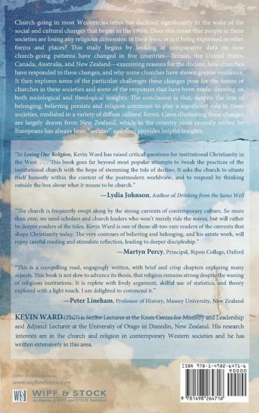 Losing Our Religion?: Changing Patterns of Believing and Belonging in Secular Western Societies