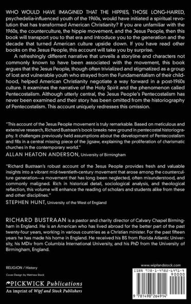 The Jesus People Movement: A Story of Spiritual Revolution Among the Hippies