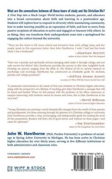 A First Step Into a Much Larger World: The Christian University and Beyond