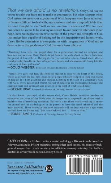 Trembling Love: Fear Freedom and the God Who Is for Us