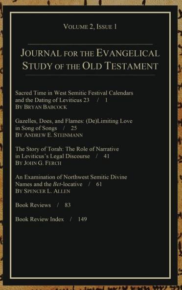 Journal for the Evangelical Study of the Old Testament 2.1
