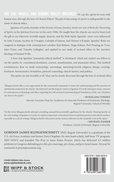 How to See the Holy Spirit Angels and Demons: Ignatius of Loyola on the Gift of Discerning of Spirits in Church Ethics